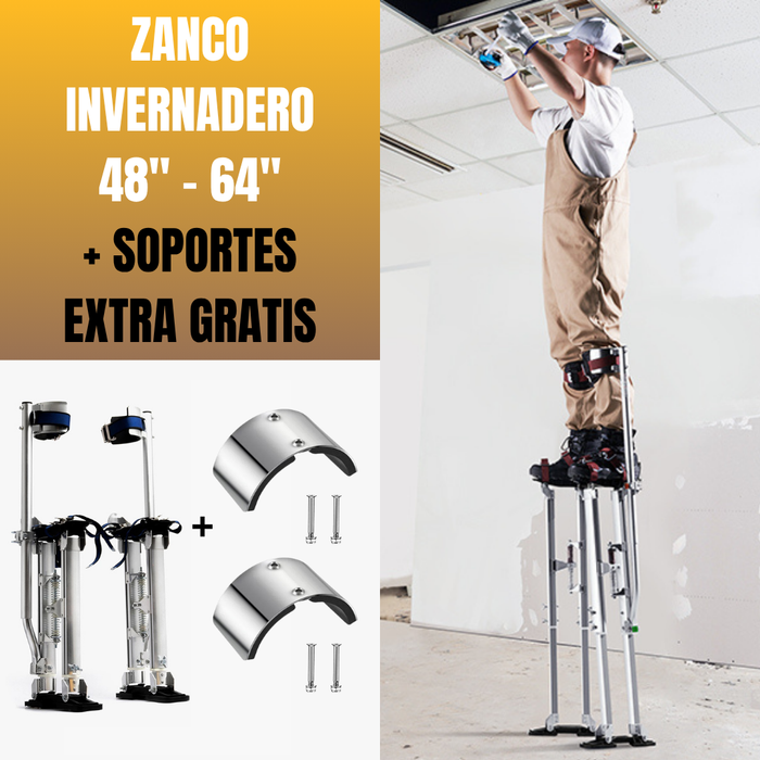 ZANCOS INVERNADERO 48 - 64 PULGADAS / 122 - 163 CM ALUMINIO + SOPORTES P/PIERNA GRATIS